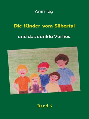 cover image of Die Kinder vom Silbertal
